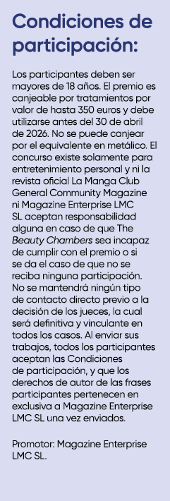 Condiciones de participaci n: Los participantes deben ser mayores de 18 a os. El premio es canjeable por tratamientos...