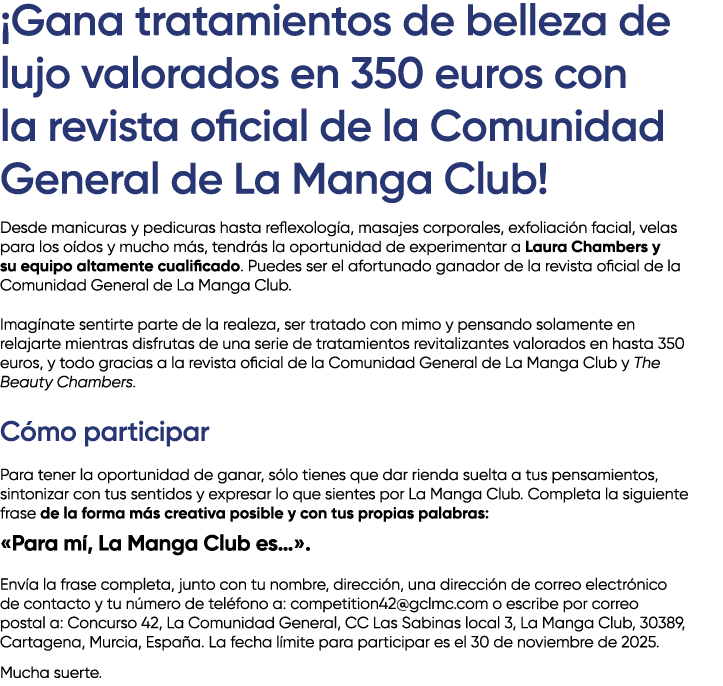 ¡Gana tratamientos de belleza de lujo valorados en 350 euros con la revista oficial de la Comunidad General de La Man...