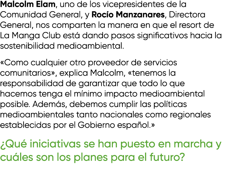 Malcolm Elam, uno de los vicepresidentes de la Comunidad General, y Roc o Manzanares, Directora General, nos comparte...