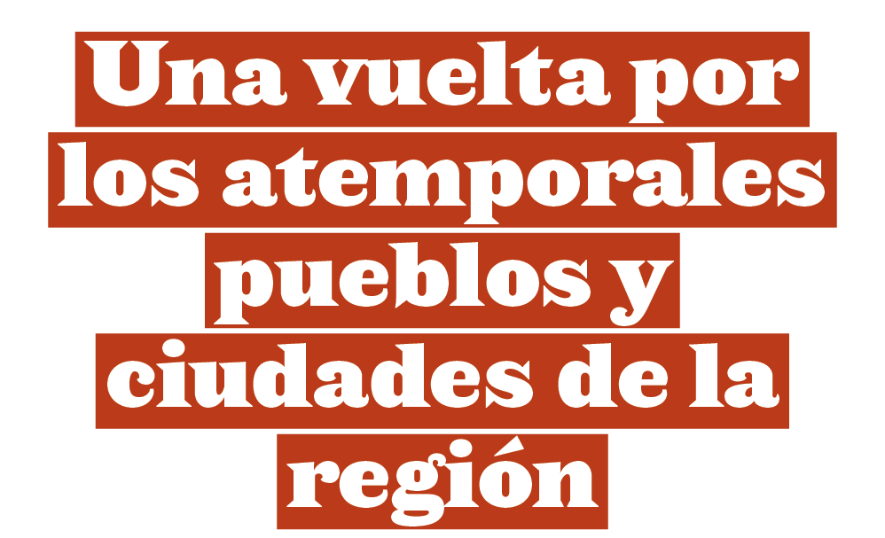 Una vuelta por los atemporales pueblos y ciudades de la regi n