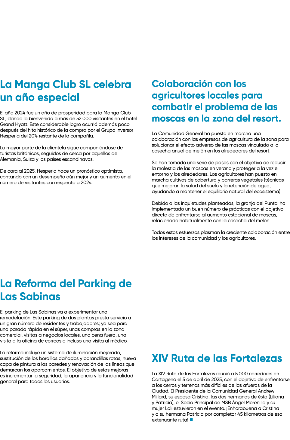 La Manga Club SL celebra un a o especial El a o 2024 fue un a o de prosperidad para la Manga Club SL, dando la bienve...