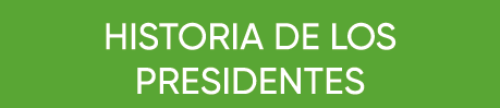 HISTORIA DE LOS PRESIDENTES