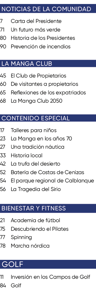 NOTICIAS DE LA COMUNIDAD 7 Carta del Presidente 71 Un futuro m s verde 80 Historia de los Presidentes 90 Prevenci n d...