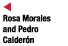   Rosa Morales and Pedro Calder n