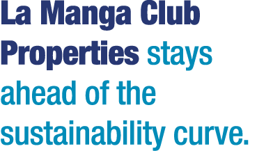 La Manga Club Properties stays ahead of the sustainability curve 