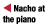  Nacho at the piano