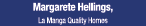 Margarete Hellings, La Manga Quality Homes