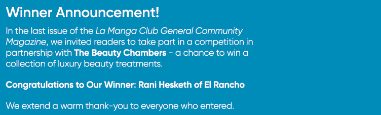 Winner Announcement! In the last issue of the La Manga Club General Community Magazine, we invited readers to take pa...