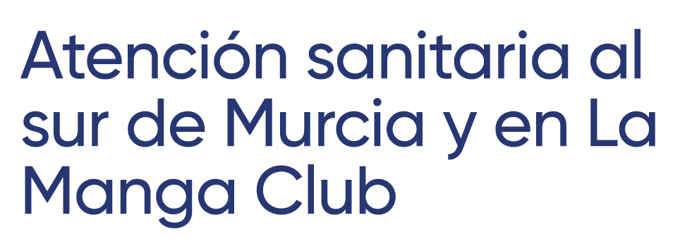 Atenci n sanitaria al sur de Murcia y en La Manga Club 
