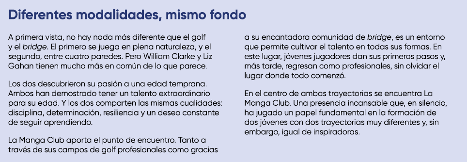 Diferentes modalidades, mismo fondo A primera vista, no hay nada m s diferente que el golf y el bridge. El primero se...
