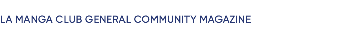 La Manga Club General Community Magazine
