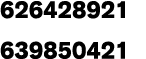 626428921 639850421