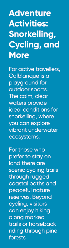 Adventure Activities: Snorkelling, Cycling, and More For active travellers, Calblanque is a playground for outdoor sp...