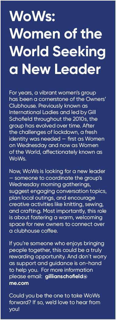 WoWs: Women of the World Seeking a New Leader For years, a vibrant women’s group has been a cornerstone of the Owners...