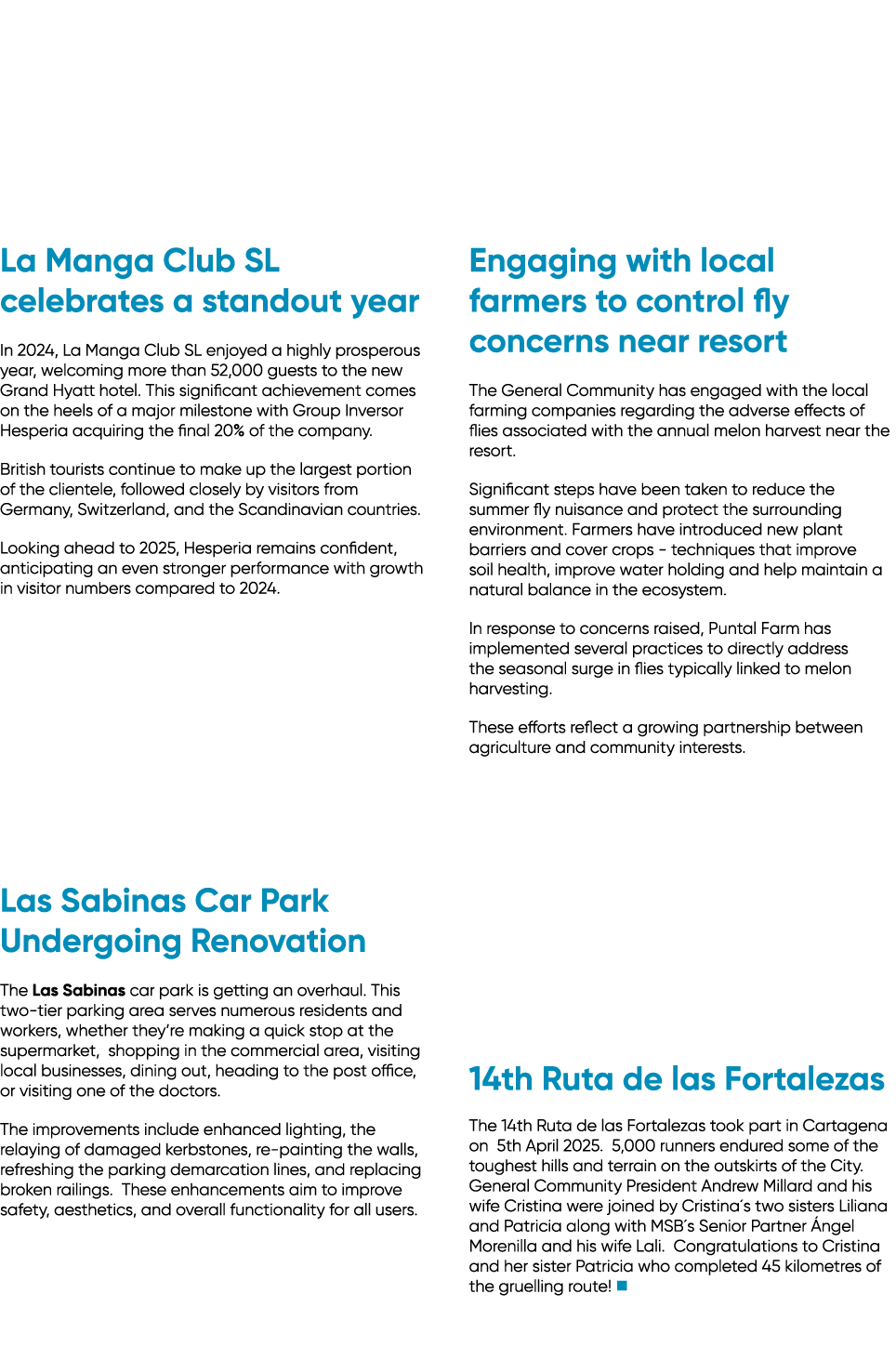 La Manga Club SL celebrates a standout year In 2024, La Manga Club SL enjoyed a highly prosperous year, welcoming mor...