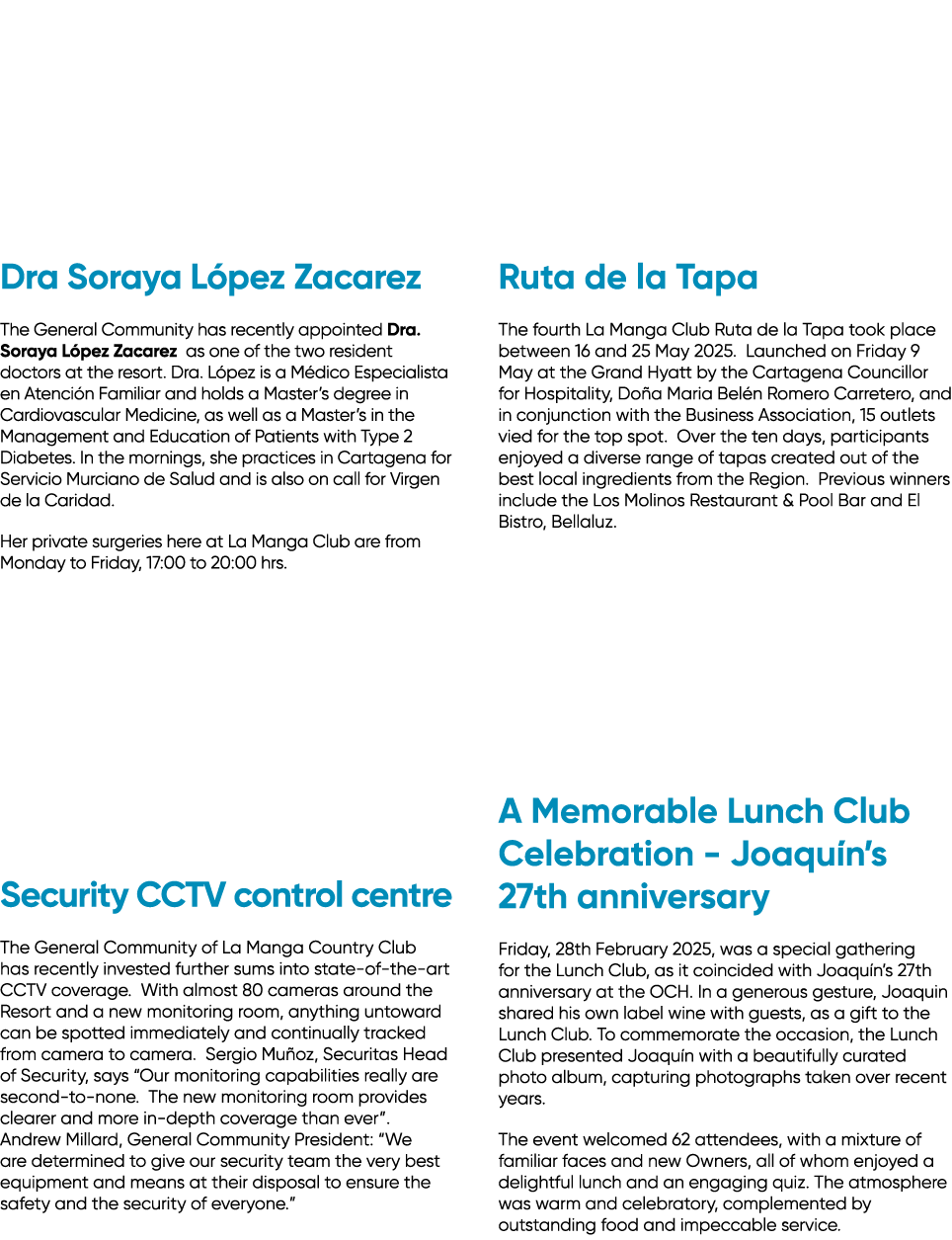Dra Soraya L pez Zacarez The General Community has recently appointed Dra. Soraya L pez Zacarez as one of the two res...