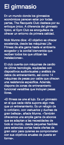 El gimnasio En un mundo donde los gimnasios econ micos parecen estar por todas partes, The Racquets Club destaca por    